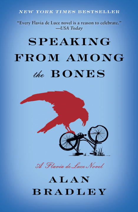 Alan Bradley/Speaking from Among the Bones